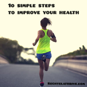 10 Simple Steps to Improve Your Health