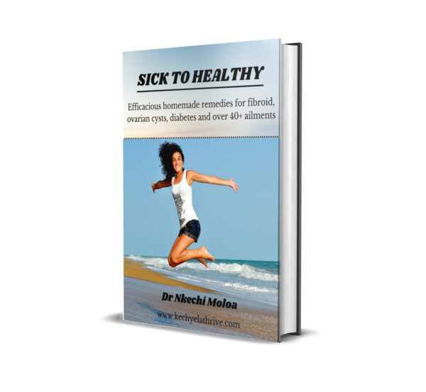 Sick to Healthy (home remedies) eBook