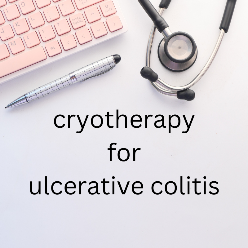 Cryotherapy for ulcerative colitis