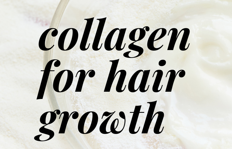 Collagen for hair growth